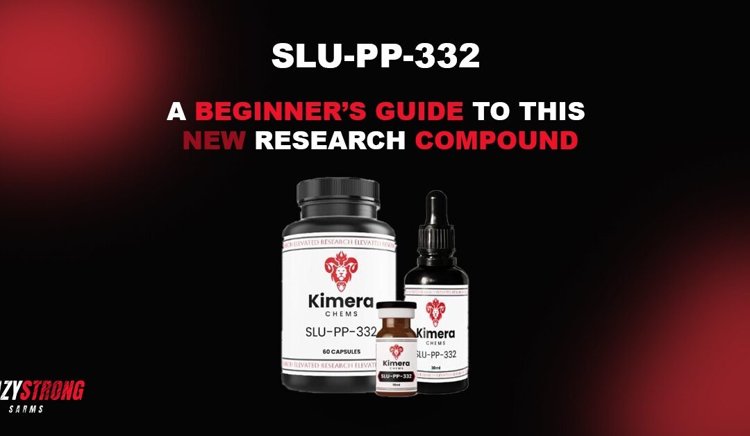 SLU-PP-332: A Beginner’s Guide to This New Research Compound